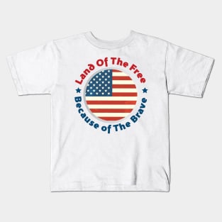 Land of The Free Because of the Brave - Patriot Day - September 11 Kids T-Shirt